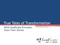 True Tales of Transformation NIUSI-LeadScape Principals Share Their Stories.