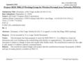 Doc.: 15-06-0369-07-003c summary-usage-model Submission September 2006 Ali Sadri, Intel CorporationSlide 1 Project: IEEE P802.15 Working Group for Wireless.