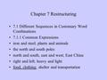 Chapter 7 Restructuring 7.1 Different Sequences in Customary Word Combinations 7.1.1 Common Expressions iron and steel; plants and animals the north and.