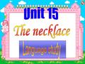 Language Points: I’m sorry, but… ( is used to refuse sb. or not agree in good manners) ---Could you help me to do it ? ---I’m sorry, but I have something.