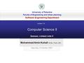 Mohammad Amin Kuhail M.Sc. (York, UK) University of Palestine Faculty of Engineering and Urban planning Software Engineering Department Computer Science.