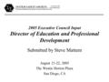 SYSTEM SAFETY SOCIETY Professionals Dedicated to the Safety of Systems, Products & Services Organized 1962 Incorporated 1973   2005 Executive Council.