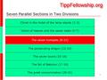 1 Seven Parallel Sections in Two Divisions Christ in the midst of the lamp stands (1-3) ‏ The seven trumpets (8-11) ‏ Vision of heaven and the seven seals.