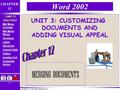 Copyright 2002, Paradigm Publishing Inc. CHAPTER 12 BACKNEXTEND 12-1 LINKS TO OBJECTIVES Mail Merge Concepts Mail Merge Concepts Mail Merge Wizard Mail.