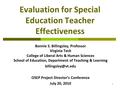 Bonnie S. Billingsley, Professor Virginia Tech College of Liberal Arts & Human Sciences School of Education, Department of Teaching & Learning