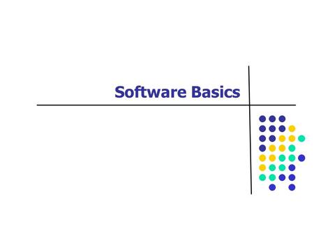 Software Basics. Some Pioneers Charles Babbage Analytical Engine Countess Ada Lovelace First Programmer ? John Von Neumann storing instructions in memory.