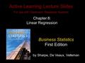 Slide 8- 1 Copyright © 2010 Pearson Education, Inc. Active Learning Lecture Slides For use with Classroom Response Systems Business Statistics First Edition.