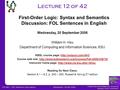 Computing & Information Sciences Kansas State University Wednesday, 20 Sep 2006CIS 490 / 730: Artificial Intelligence Lecture 12 of 42 Wednesday, 20 September.