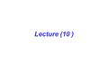 Lecture (10 ). Radiography of the shoulder Girdle Shoulder joint AP external rotation ( non trauma) AP internal rotation ( non trauma) AP Gleno- humeral.