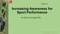 Increasing Awareness for Sport Performance