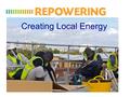 Creating Local Energy. Content 1.Who we are 2.What we do 3.Our vision 4.Our services 5.Our experience.