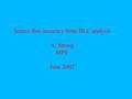 Source flux accuracy from BLC analysis A. Strong MPE June 2002.