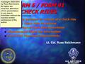 Copyright 2002- 2003 by Russ Reichmann FORM 5 / FORM 91 CHECK RIDES FORM 5 / FORM 91 CHECK RIDES n Regulations pertinent to conduct of a check ride n Form.