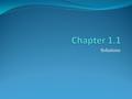 Solutions. 1.1 A. The sum of the weights is 231.8 millions tons B. See back of book for graph.