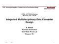 CPES - Workshop on Integration of Software Tools for Power Electronic Design 11/30/99 Rev1.0.1 1 CPES - ISTPED Workshop Roanoke, VA. 7-19-00 Integrated.