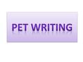 PET WRITING.