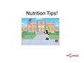 Nutrition Tips!.  Eat more __________…  Spread your meals out more evenly through the day rather than 2 or 3 large meals)  ____________ your __________________.