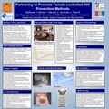 Partnering to Promote Female-controlled HIV Prevention Methods Matthews J, Becker J, Massey C, Jacobsen J, Patel B Ibis Reproductive Health, International.