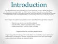 Introduction The Readmission and Transition of Care teams at Scott & White Hospital – Brenham combined in an effort to develop, in the absence of a Case.