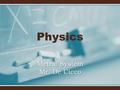 Physics Metric System Mr. De Cicco. Metric System The Metric system was developed in France during the 1790's.The Metric system was developed in France.