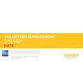 VOLUNTEER MANAGEMENT SITE VISIT DATE The Leadership Development and Strategic HR Practice Area is presented by American Express. This Service Grant design.