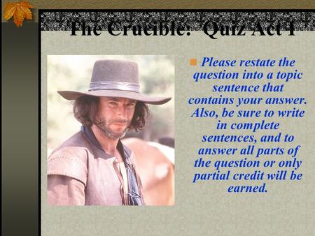 The Crucible: Quiz Act I