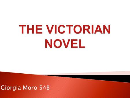 Giorgia Moro 5^B.  Birth and influence in society Birth and influence in society  Themes Themes  Settings Settings  Language Language  Narrator Narrator.