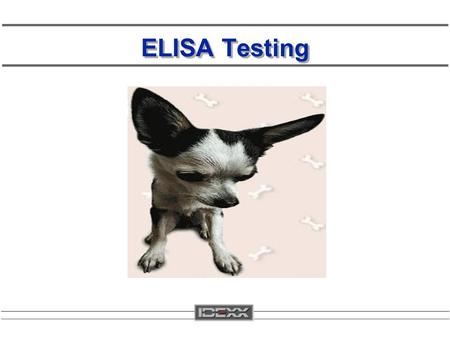 ELISA Testing. What is ELISA Technology? Enzyme-Linked Immunosorbant Assay.