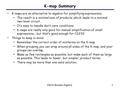 CS231 Boolean Algebra1 K-map Summary K-maps are an alternative to algebra for simplifying expressions. – The result is a minimal sum of products, which.