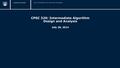 1 CPSC 320: Intermediate Algorithm Design and Analysis July 28, 2014.