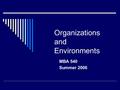 Organizations and Environments