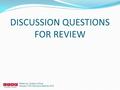 DISCUSSION QUESTIONS FOR REVIEW Written by: Andrea LeShea Georgia CTAE Resource Network 2010.