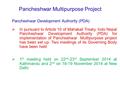 Pancheshwar Multipurpose Project Pancheshwar Development Authority (PDA)  In pursuant to Article 10 of Mahakali Treaty, Indo Nepal Pancheshwar Development.