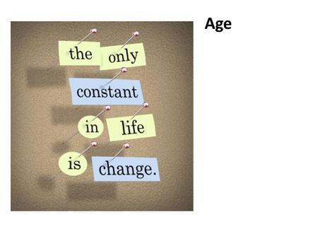 Age. Finances Age Finances Friendships Age Finances Beliefs Friendships.