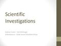 Scientific Investigations Science Fusion – Holt McDougal Sciencesaurus – Great Source Education Group.