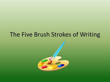 The Five Brush Strokes of Writing The Participle.