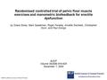 Randomised controlled trial of pelvic floor muscle exercises and manometric biofeedback for erectile dysfunction by Grace Dorey, Mark Speakman, Roger Feneley,