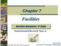 Copyright 2006 John Wiley & Sons, Inc. Beni Asllani University of Tennessee at Chattanooga Facilities Operations Management - 6 th Edition Chapter 7 Roberta.