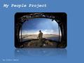 My People Project By Simon Owens Fig 1. My Idea With technology in simulation and virtual gaming consistently being developed, the thought of integrating.