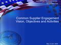 1 Common Supplier Engagement Vision, Objectives and Activities.