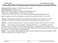 Doc.: IEEE 802.15-02/112r0 Submission February 2002 Dr Matthew Welborn, XtremeSpectrumSlide 1 Project: IEEE P802.15 Working Group for Wireless Personal.