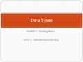 Module 1.3 Verilog Basics UNIT 1 : Introduction to Verilog Data Types.