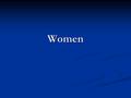 Women. Desdemona Mature, perceptive and assertive young woman, with a strong belief in the goodness of others. Mature, perceptive and assertive young.