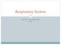 OLIVIA ARUMUGAM 8-16 Respiratory System. The Respiratory System Takes in oxygen Gets rid of carbon dioxide Air travels in through your mouth and into.