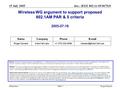 Doc.: IEEE 802.11-05/0675r0 Submission 15 July 2005 Roger DurandSlide 1 Wireless WG argument to support proposed 802.1AM PAR & 5 criteria 2005-07-18 Notice: