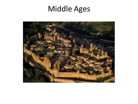 Middle Ages. The Middle Ages LASTED 1000 years - from the fifth to the fifteenth century. IT WAS a very long period in THE WORLD HISTORY. IN THIS PERIOD.