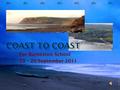 For Burneston School 23 – 25 September 2011. The brainchild of Alfred Wainwright, the well-known writer and hill-walker, the Coast to Coast was originally.