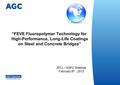 FEVE Fluoropolymer Resins for High-Performance Coatings