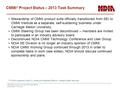 NDIA SE Division – Annual Planning Meeting December 11-12, 2013 1 CMMI ® Project Status – 2013 Task Summary Stewardship of CMMI product suite officially.