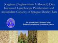 Sorghum (Sorghum bicolor L Moench) Diet Improved Lymphocyte Proliferation and Antioxidant Capacity of Sprague Dawley Rats Sorghum (Sorghum bicolor L Moench)